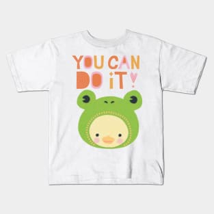 You can do it positive motivational quote- cute duck in froggy hat Kids T-Shirt